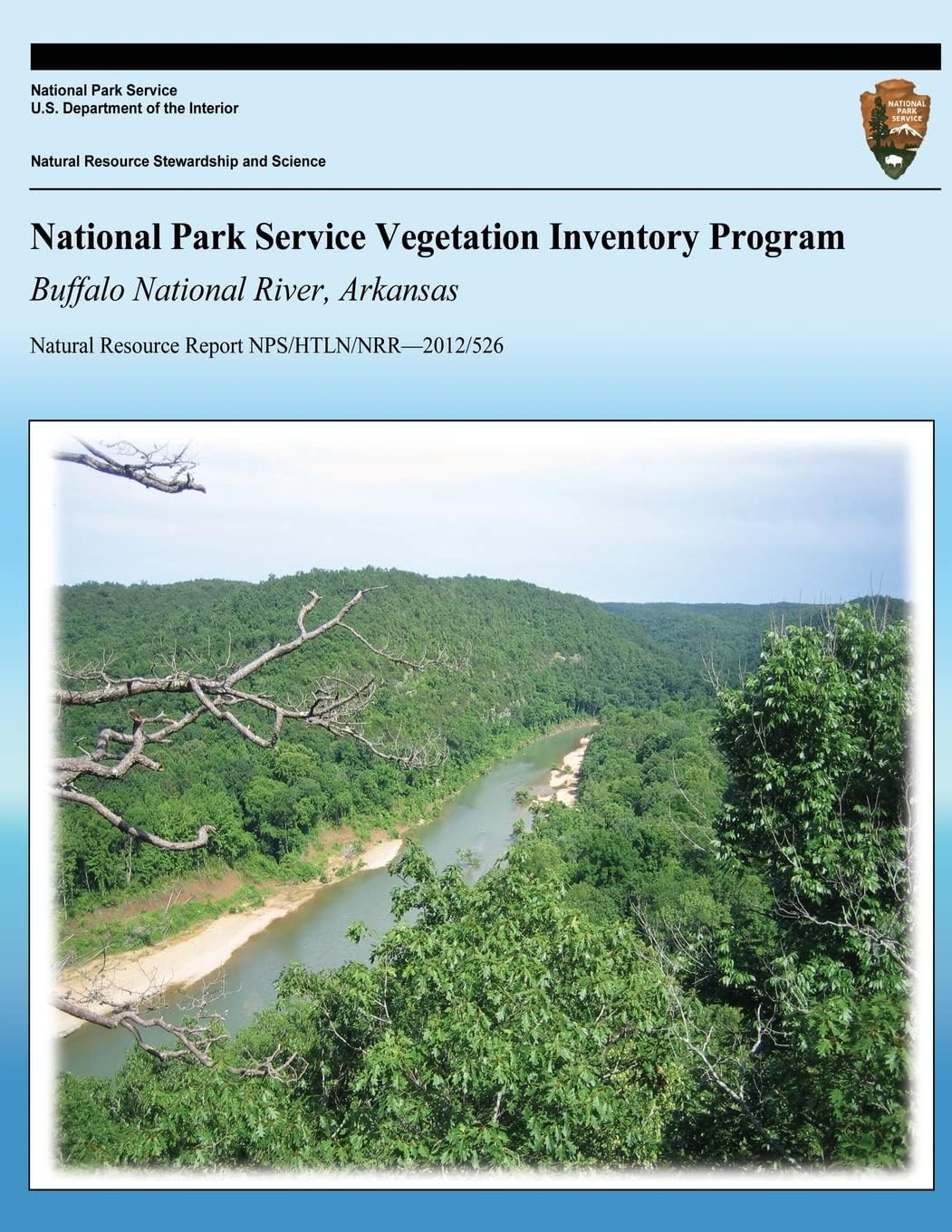 National Park Service Vegetation Inventory Program: Buffalo National River, Arkasas