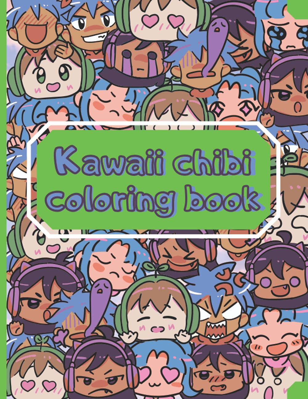 Kawaii chibi coloring book: Coloring Book For Kids With Lovable Cute Anime Kawaii Girls