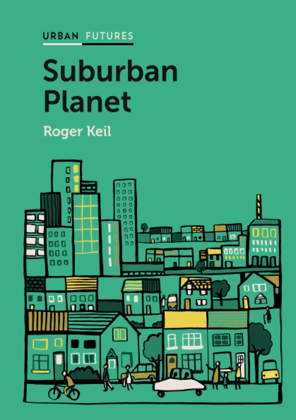 Suburban Planet by Roger Keil - 9780745683126