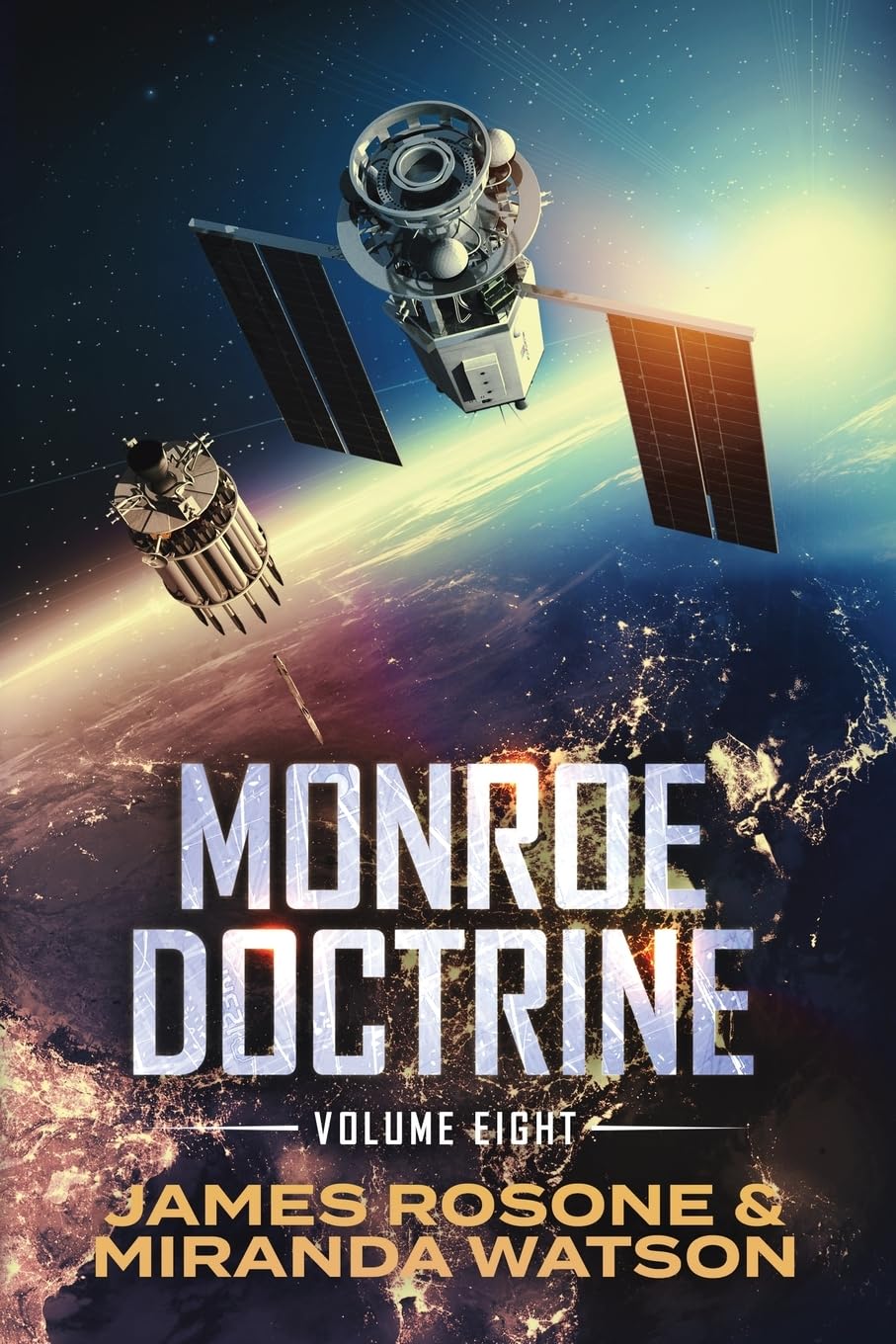 Monroe Doctrine: Volume VIII: 8