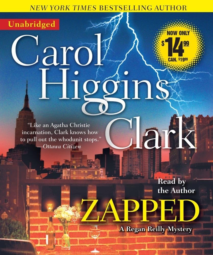 Zapped: A Regan Reilly Mystery [Audio CD] Clark, Carol Higgins