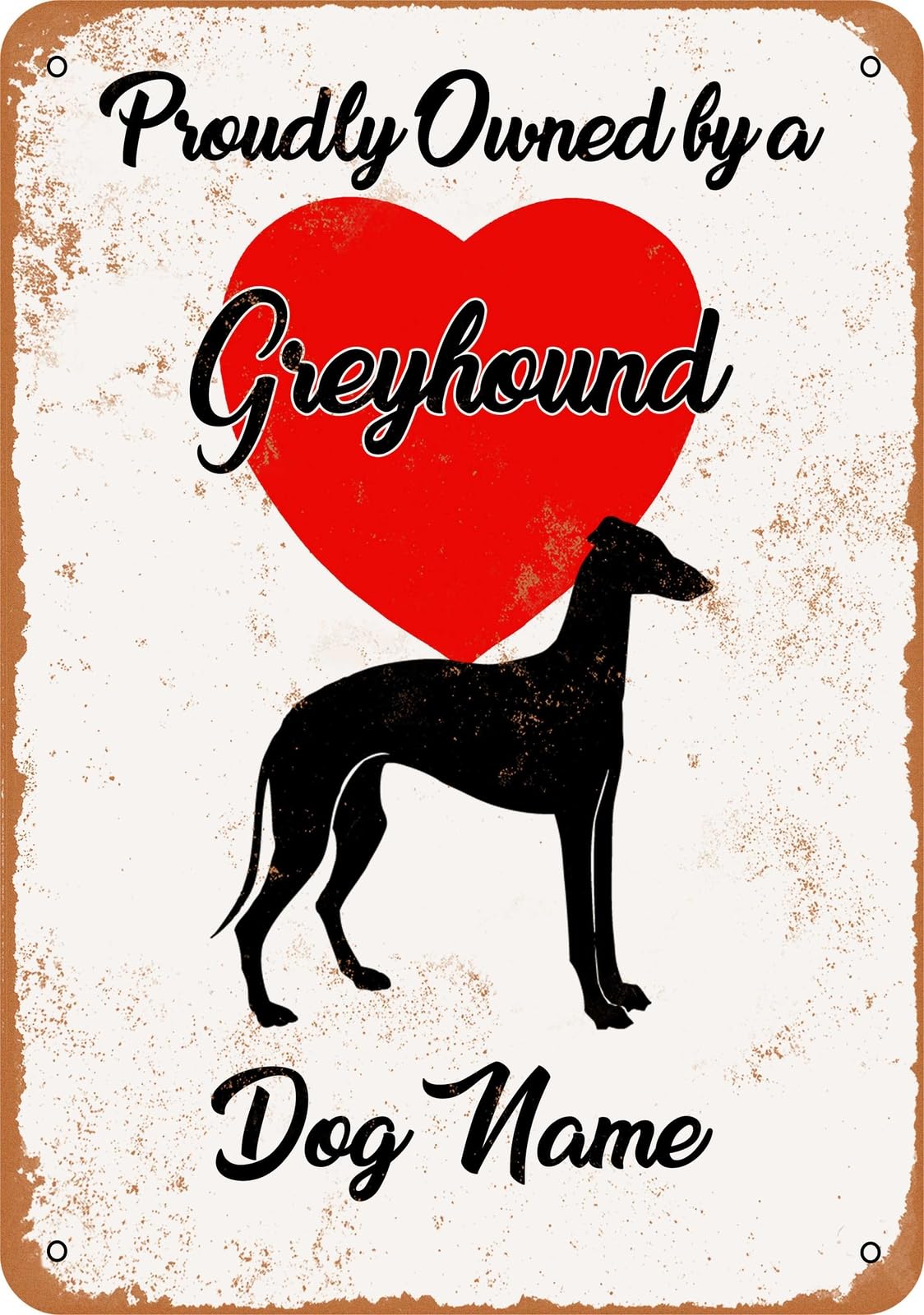 Metal Sign - CUSTOM DOG NAME - Greyhound 2 - Vintage Look home decor