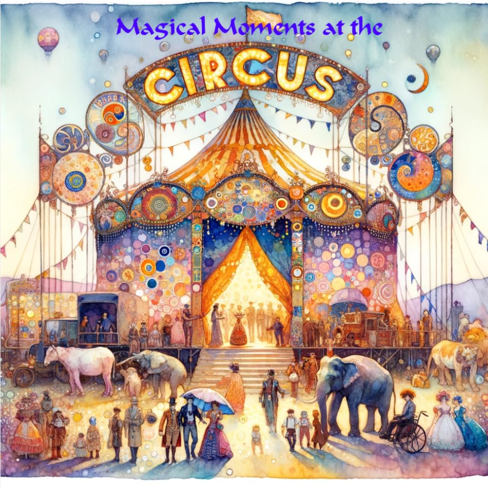 Magical Moments at the Circus (Reading Laughing Learning)