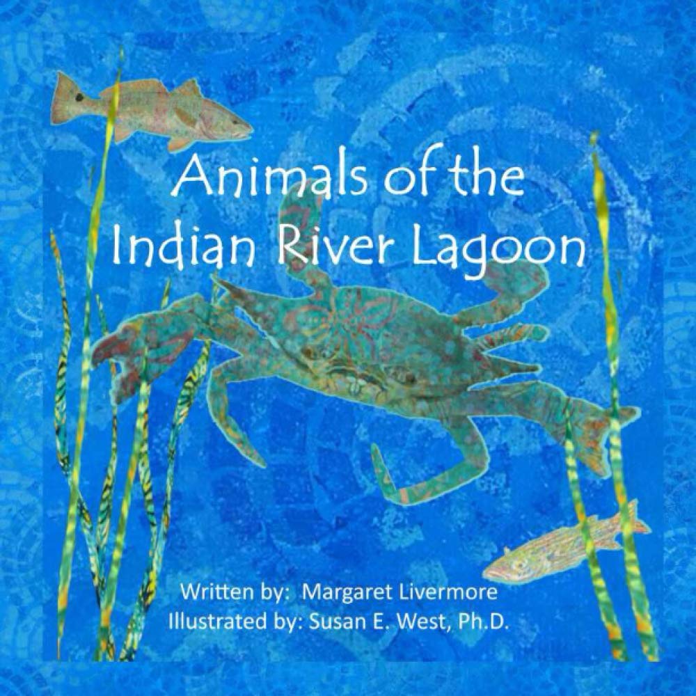 Animals of the Indian River Lagoon: A book of poems and fun facts