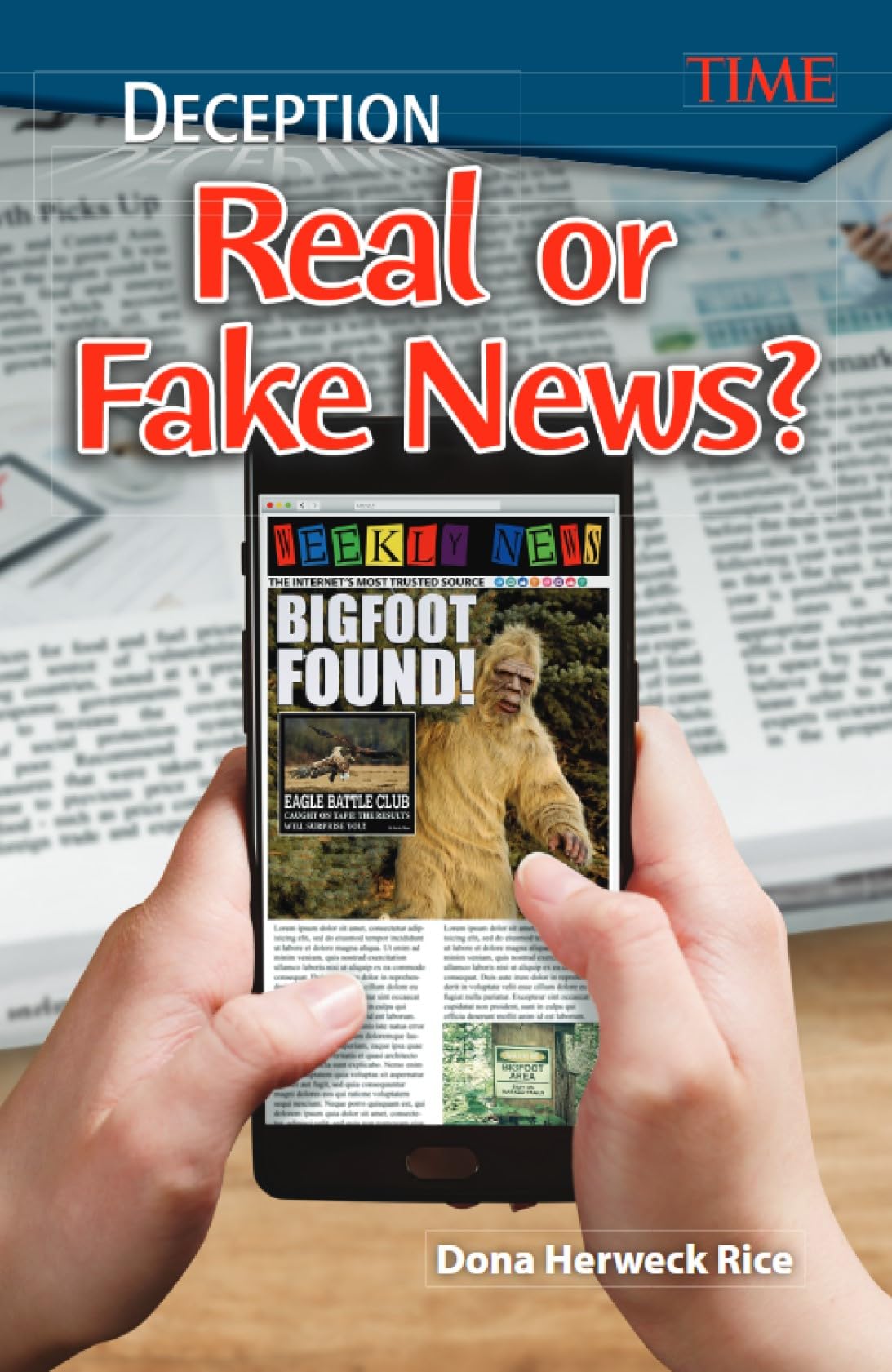 Real or Fake News? TIME FOR KIDS 6th Grader Reader (Nonfiction Deception Series) (TIME(r): Informational Text)