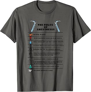 The Rules of Anesthesia T-Shirt
