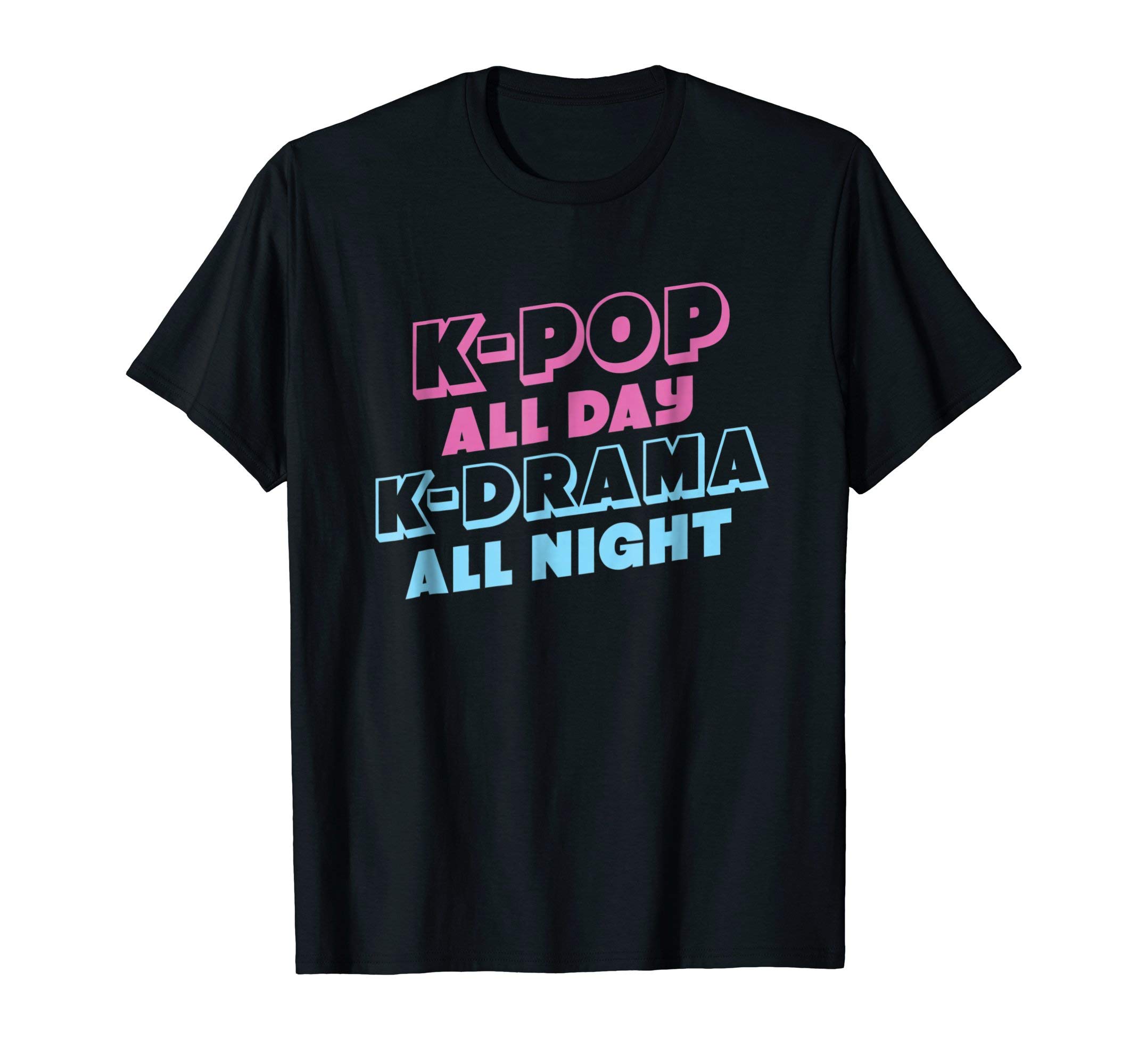 K-Pop All Day K-Drama All Night graphic T-Shirt