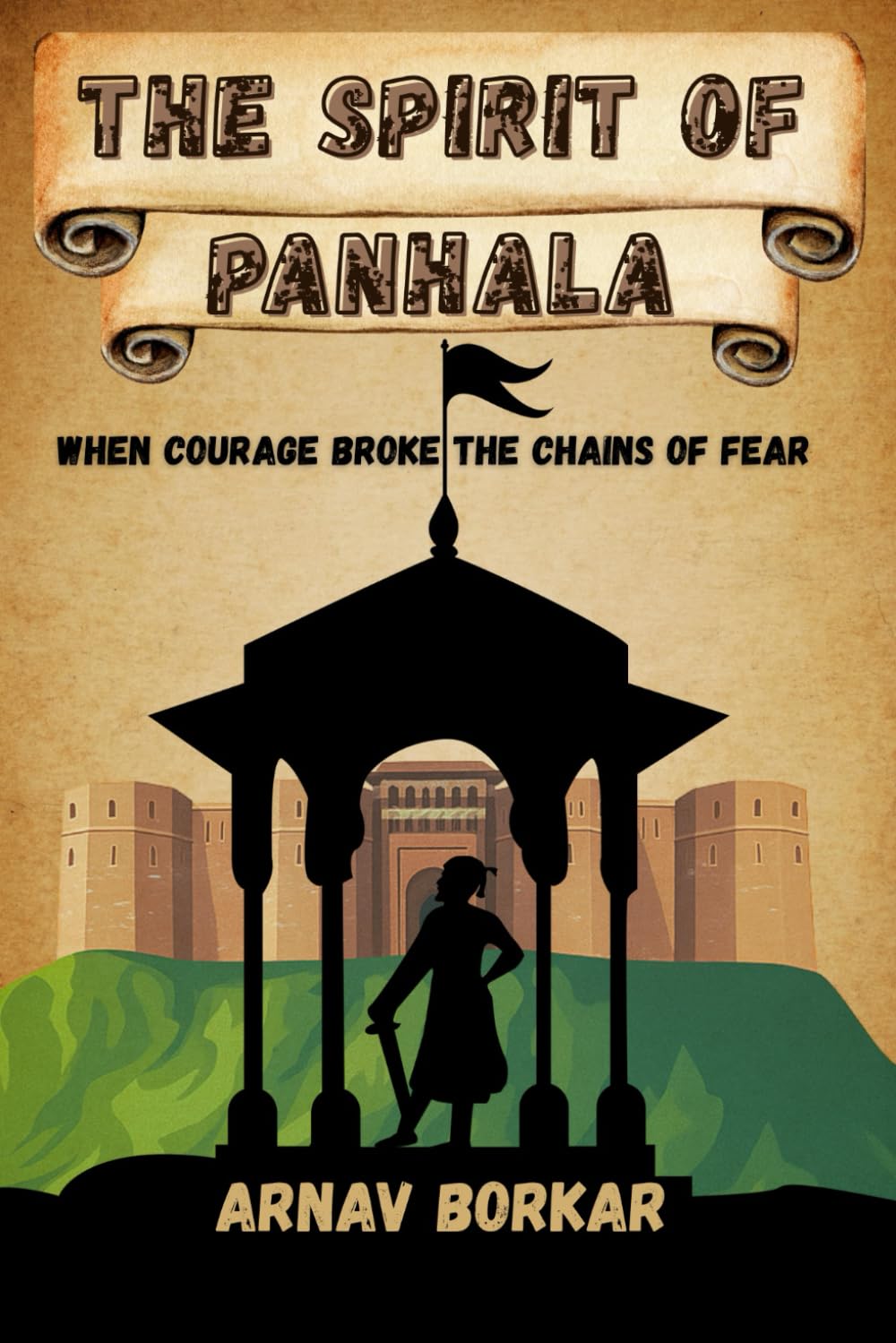 The Spirit of Panhala: When Courage Broke the Chains of Fear