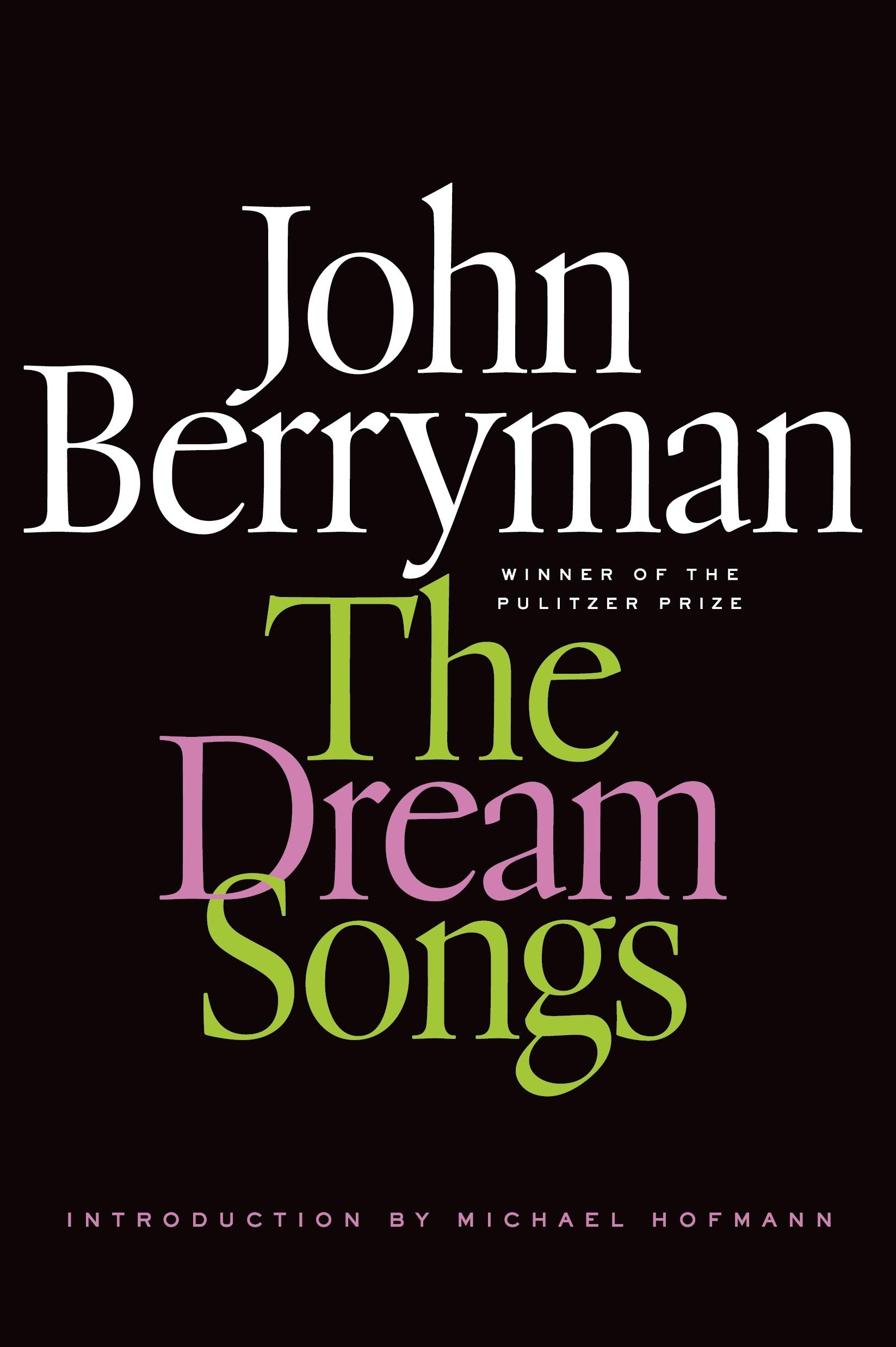 Dream Songs (FSG Classics)