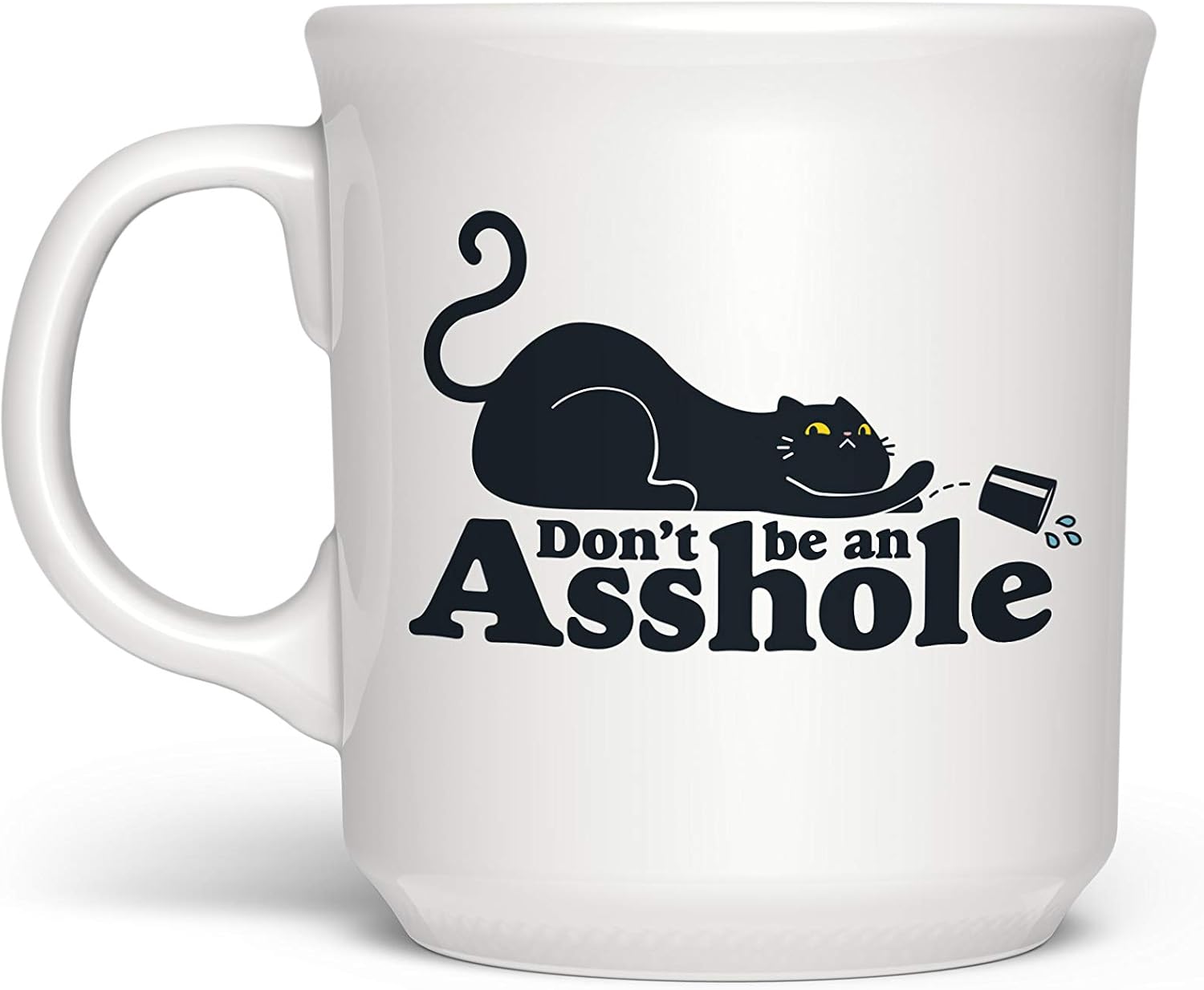 Genuine Fred Dont BE an Ahole SAY Anything Mug, 16 ounce capacity, Assorted