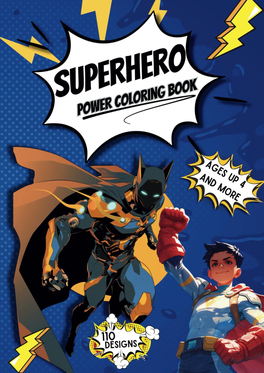 Superhero Power Coloring Book: Old and new superheroes and everyday heroes from different eras for boys and girls aged 4 and up