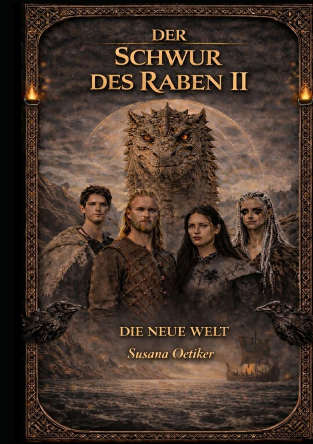DER SCHWUR DES RABEN II: Die Neue Welt
