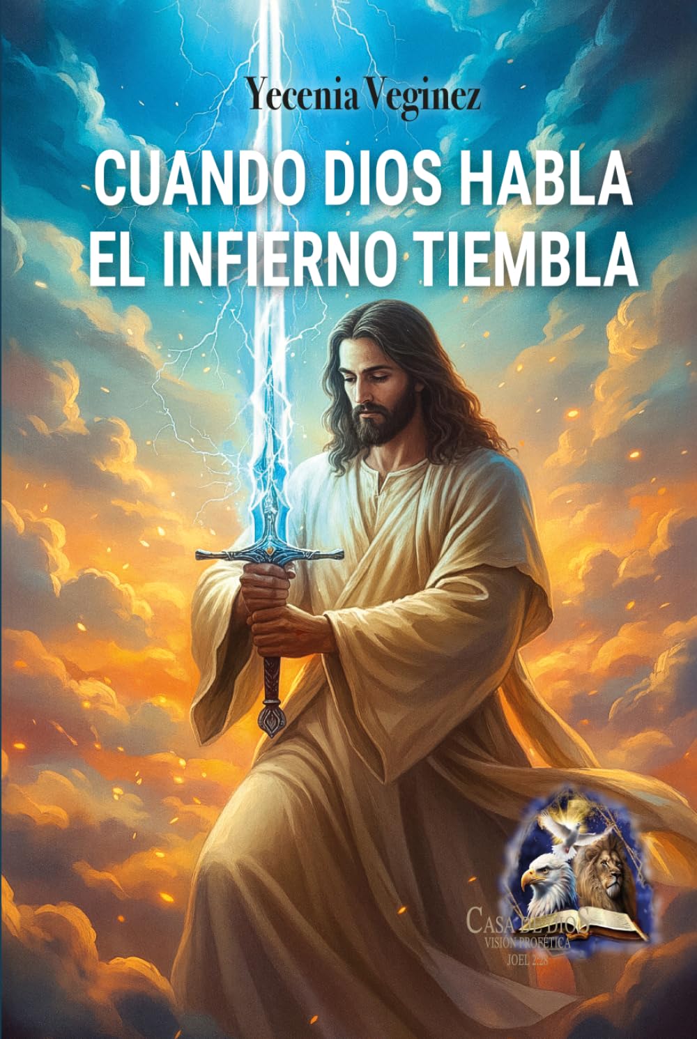 CUANDO DIOS HABLA EL INFIERNO TIEMBLA