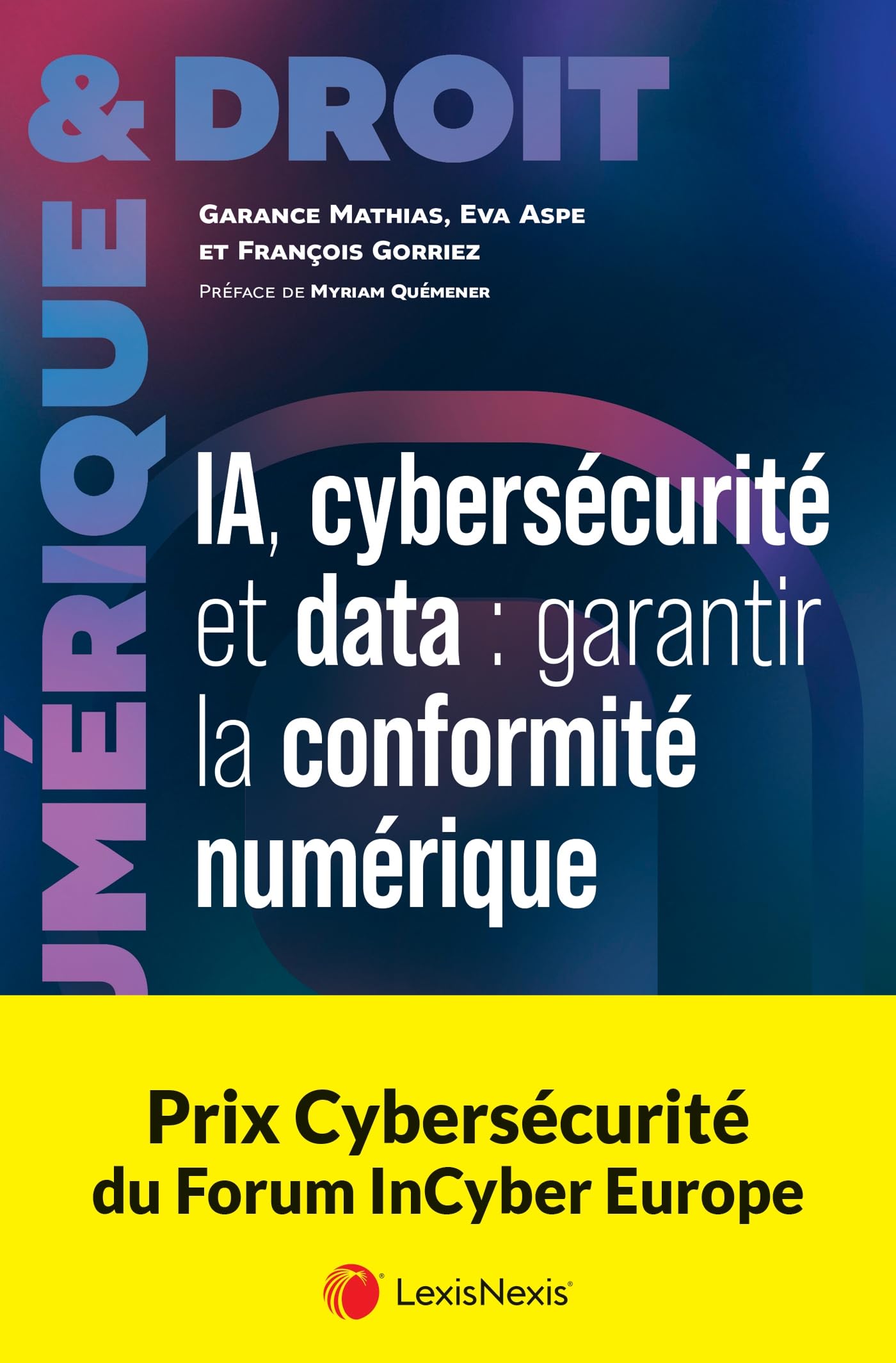 IA, Cybersécurité et Data : garantir la conformité numérique