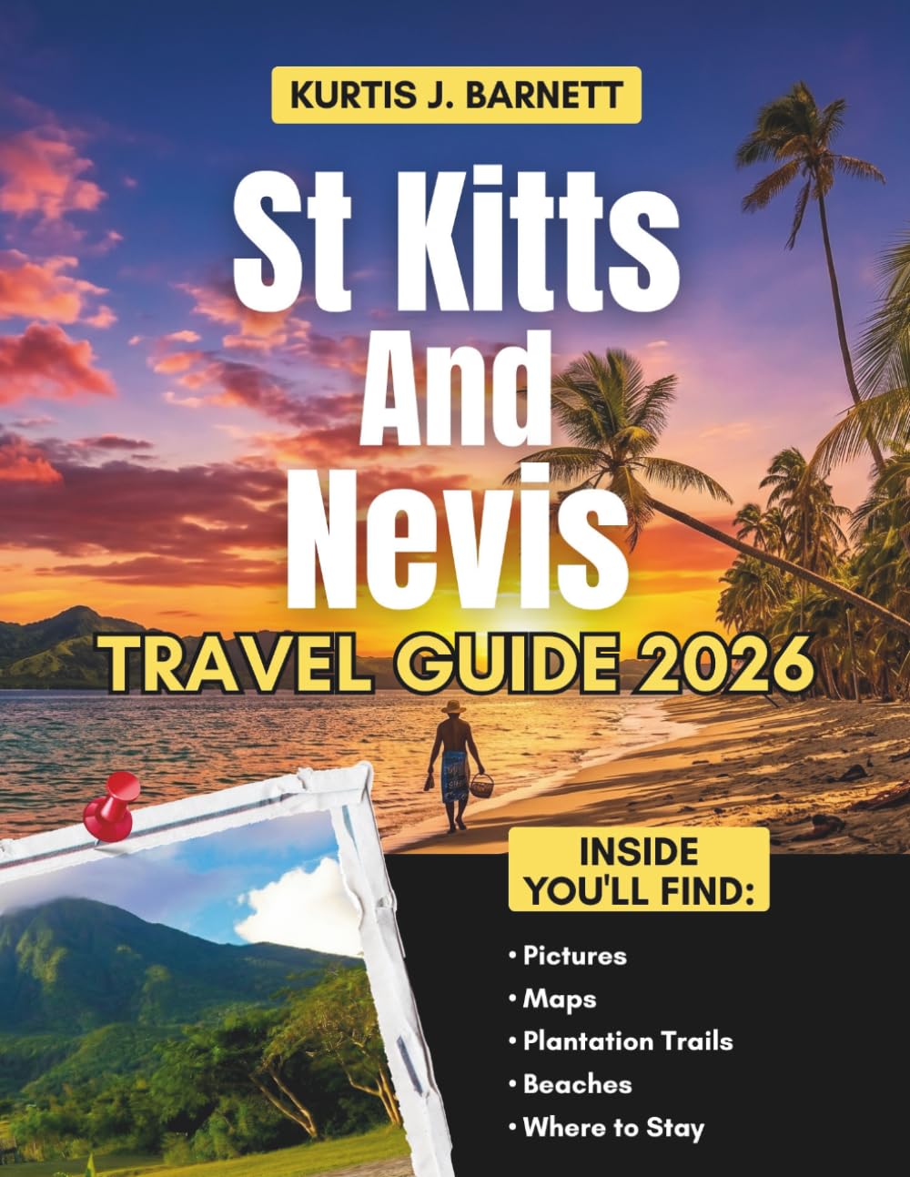 St Kitts And Nevis Travel Guide 2026: Rainforest Hikes, Plantation Inns, Street Food Gems, and the Slow Caribbean Pace Worth Chasing