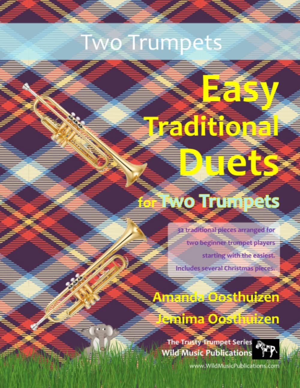 Easy Traditional Duets for Two Trumpets: 32 traditional melodies from around the world arranged especially for two beginner trumpet players. (Trumpet Duets for Beginners and Improvers)