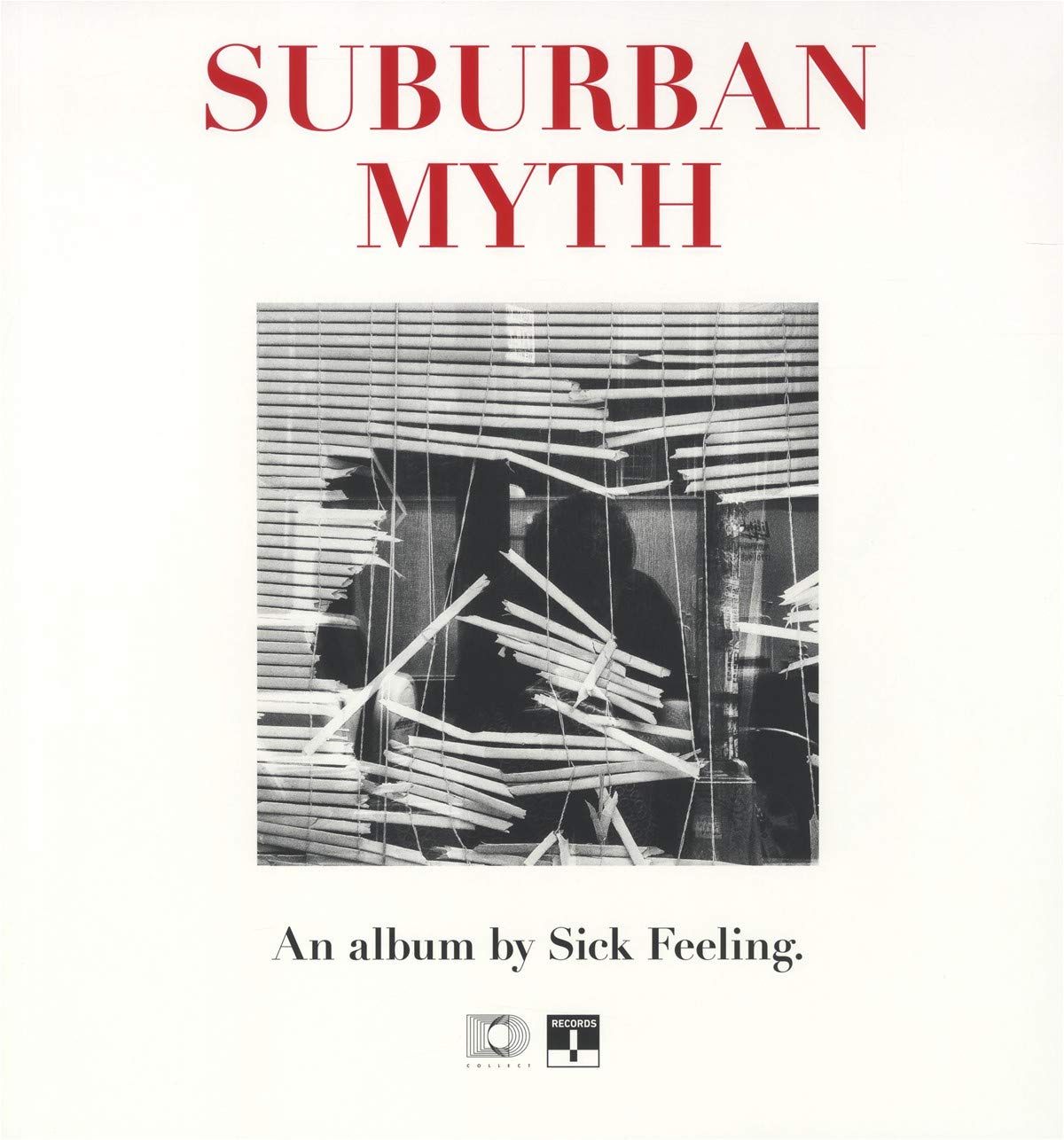 Sick Feeling - Suburban Myth [New Vinyl LP]
