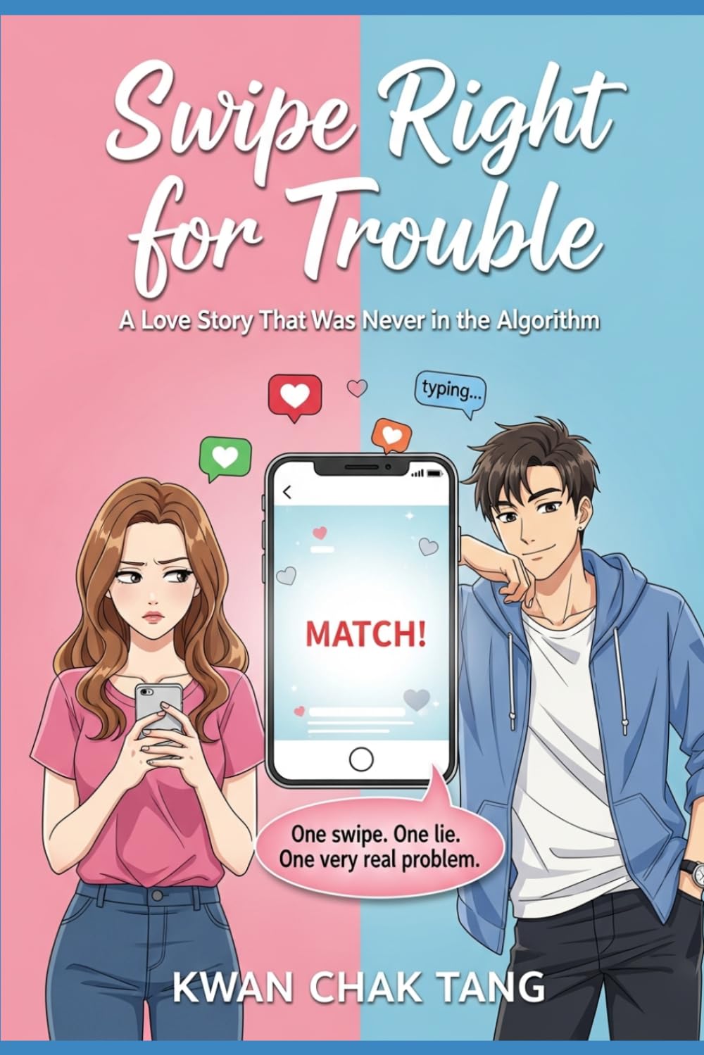 Swipe Right for Trouble: A Love Story That Was Never in the Algorithm