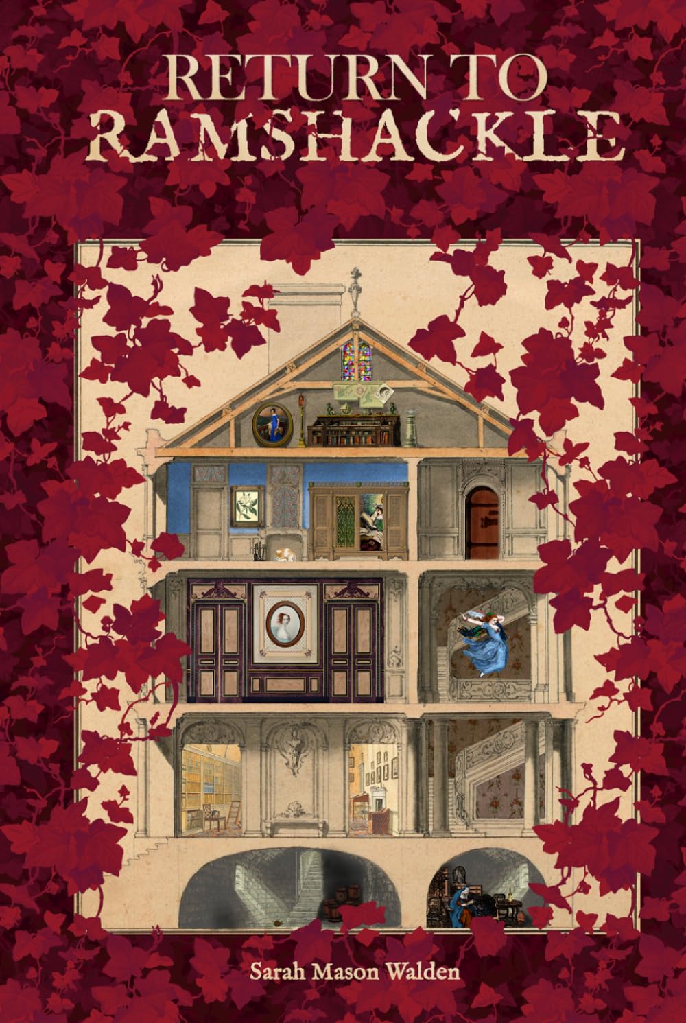 Return to Ramshackle: Book Two In The Ramshackle Trilogy