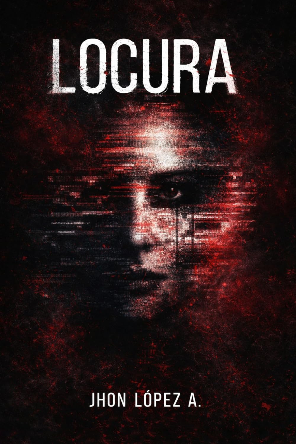 LOCURA: Entre la fantasía y la obsesión