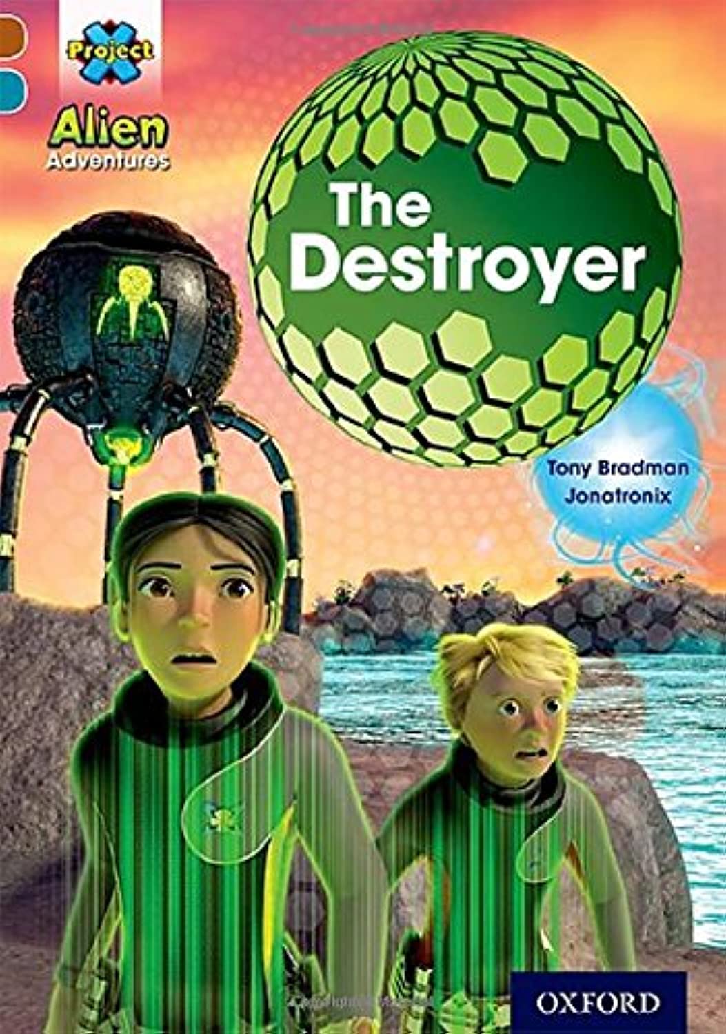 Project X Alien Adventures: Brown Book Band, Oxford Level 9: The