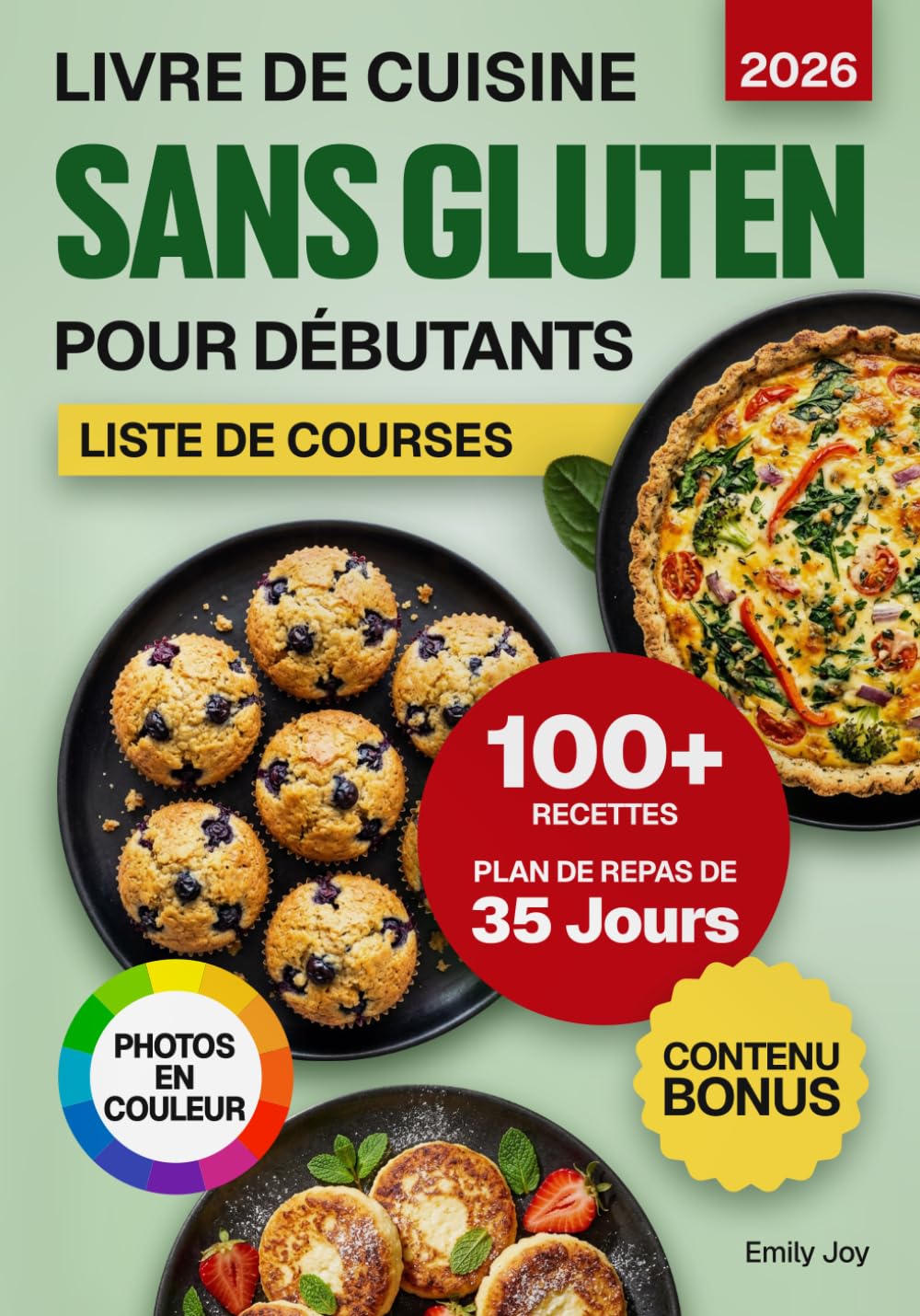 Livre de Cuisine Sans Gluten pour Débutants: 100+ Recettes Faciles, Rapides et Gourmandes à IG Bas pour Toute la Famille. Plan de Repas de 35 Jours ... simplifiée : recettes faciles et délicieuses)