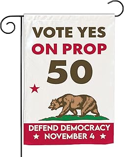 VOTANTA (12"x18") Vote Yes on Prop 50 Garden Flag November 4th Election Rigging Response Act Protest Democrat Political Gifts Outdoor Sign Yard House Patio Decorations Welcome Garden Flag Double Sided
