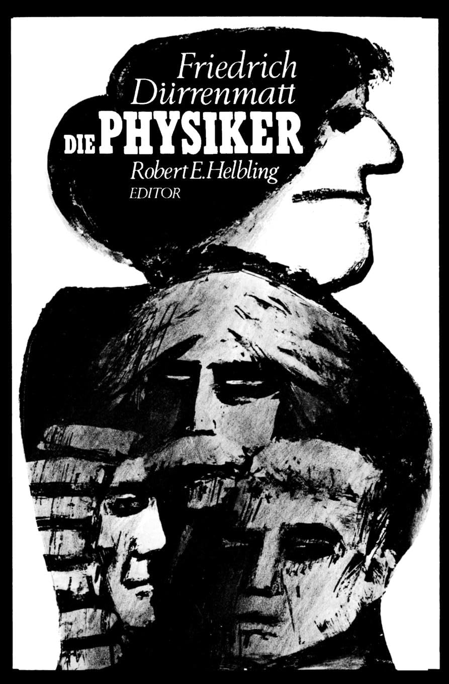 Die Physiker Von Friedrich Dürrenmatt Die Physiker : Durrenmatt, Friedrich, Helbling, Robert E.: Amazon.de