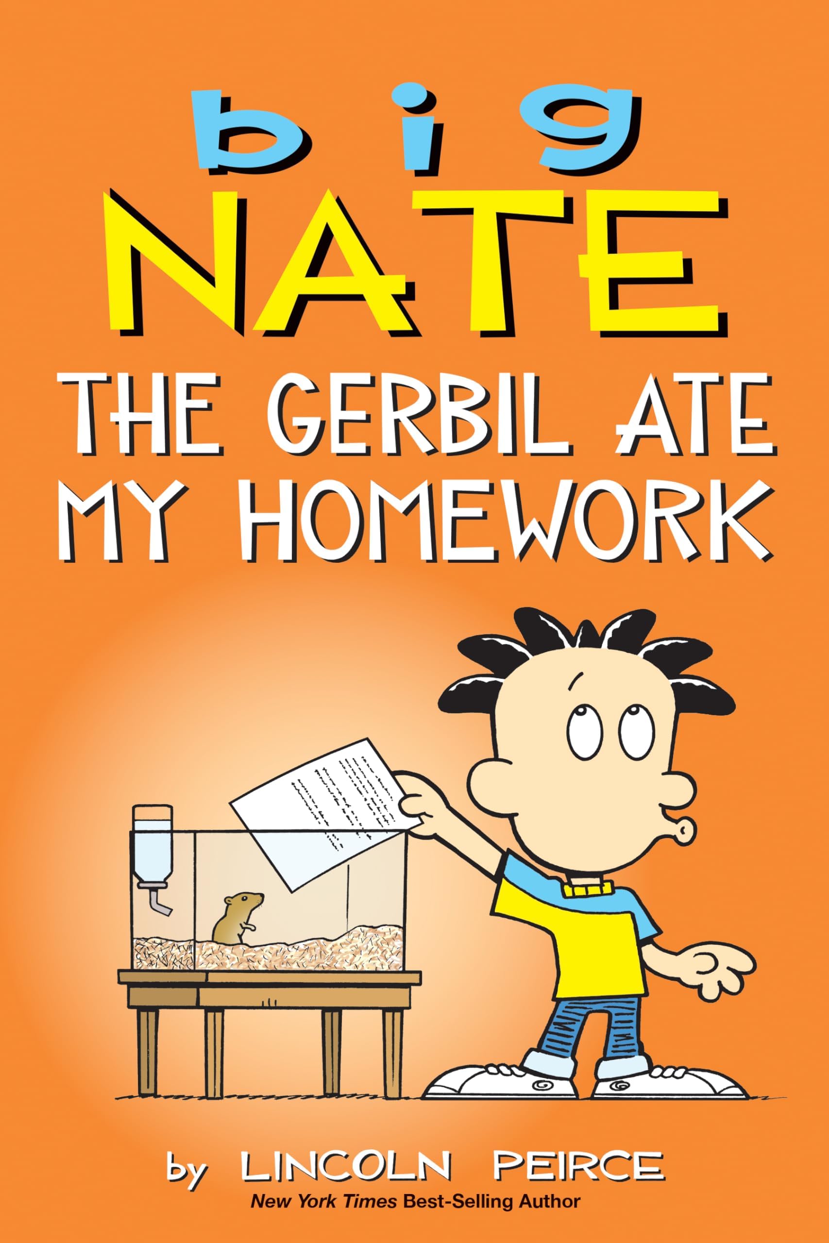 Big Nate: Gerbil Ate My Homework