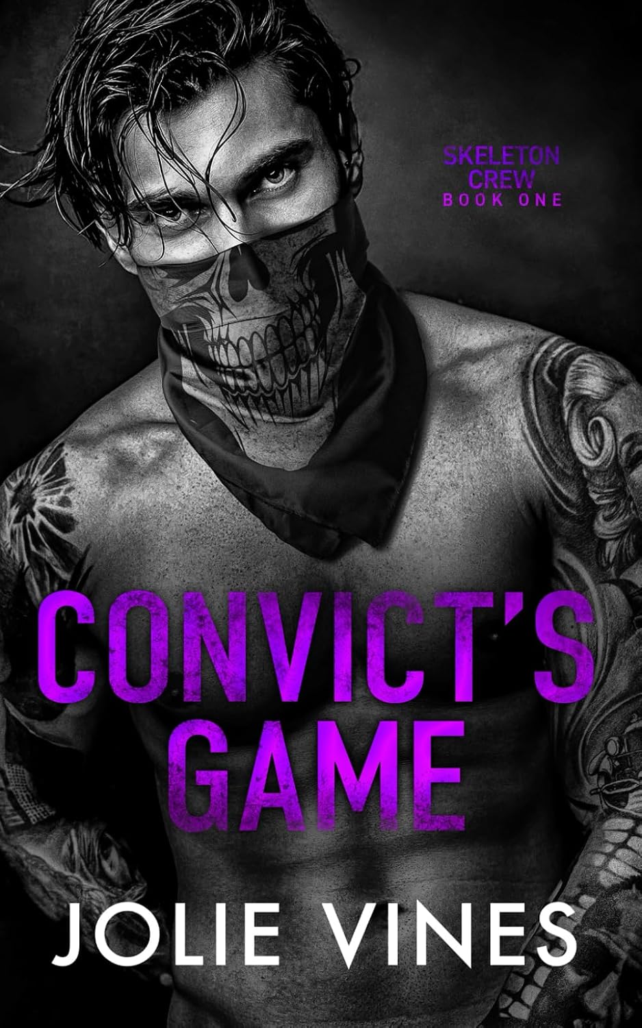 Convict's Game (Skeleton Crew, #1) (Skeleton Crew - MODEL COVER PAPERBACKS)
