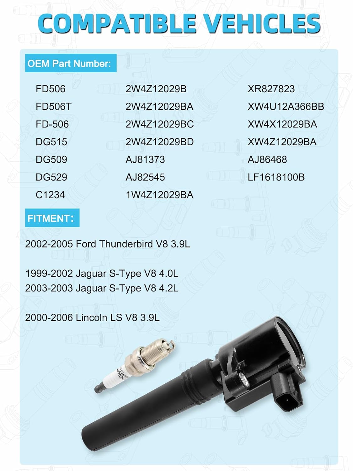 Set of 8 FD506 Ignition Coil Pack & Spark Plugs (3.9L 4.0L 4.2L) For Ford Thunderbird 2002-2005,For Jaguar S-Type 1999-2003,For Lincoln LS 2000-2006,#DG515 DG509 DG529 AJ81373 AJ82545 AJ86468