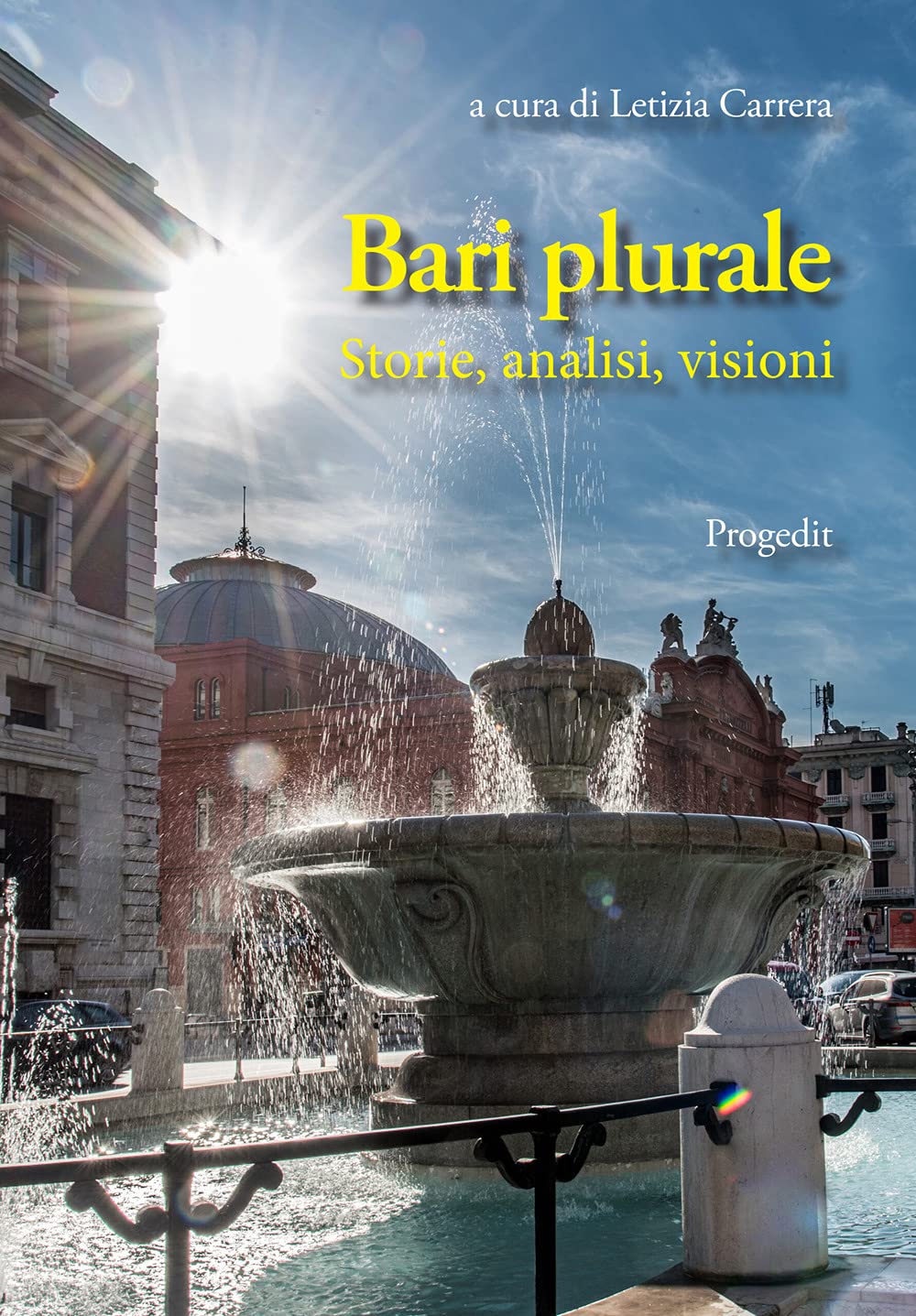 Bari Plurale. Storie, Analisi, Visioni - 4