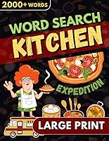 Vista 1 de Kitchen Expedition Word Search LARGE PRINT Book Discover Festive Foods, Desserts, Sweets - Relaxing Culinary Puzzles, Beverages - Big Font Wordfind