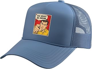 You Might Be Drunk Funny Sarcastic Drinking Gift Men Trucker Hat with Adjustable Mesh Back