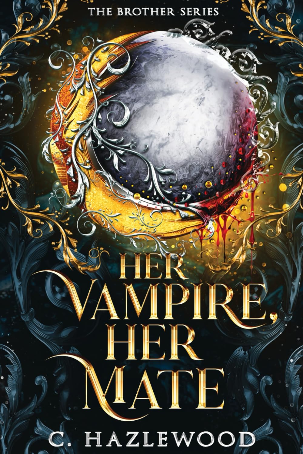 Her Vampire, Her Mate: Book Two of The Brother Series: 2