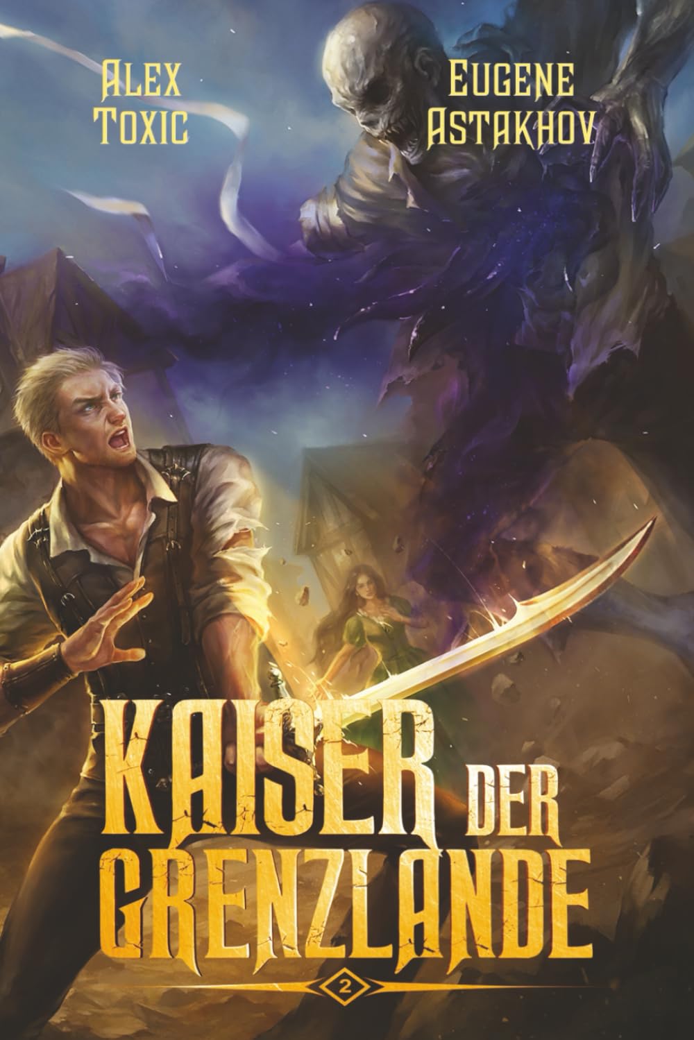 Kaiser der Grenzlande (Buch 2): Eine Portal Progression-Fantasy Serie
