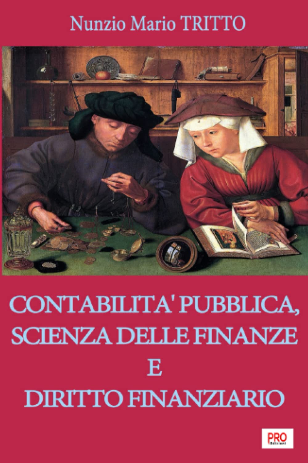 Contabilità pubblica, scienza delle finanze e diritto finanziario