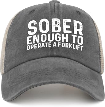 Sober Enough to Operate A Forklift Hat Trucker Hat Men Trendy Mesh Hats for Fall