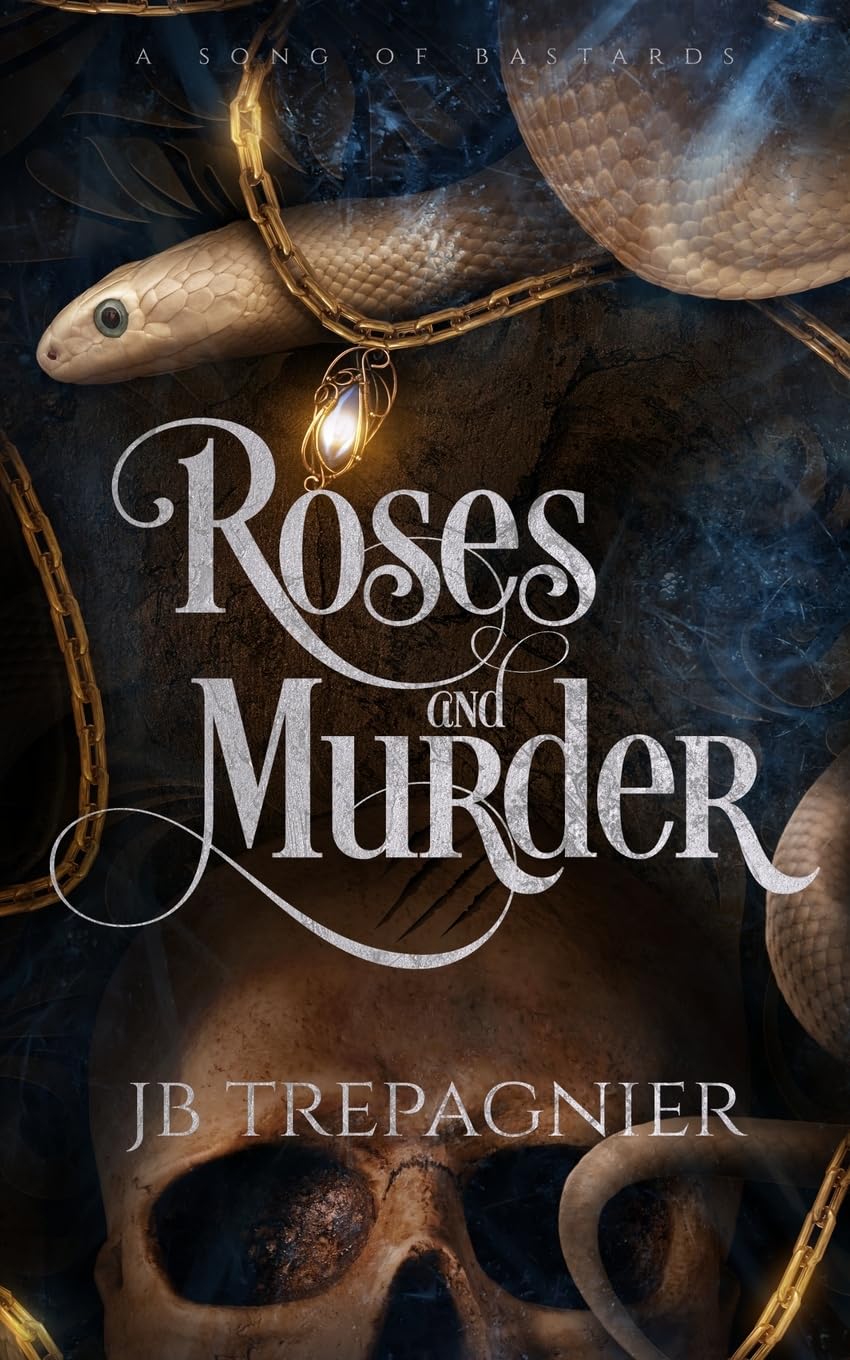 Roses and Murder: A Why Choose Romantasy: 2 (A Song of Bastards)