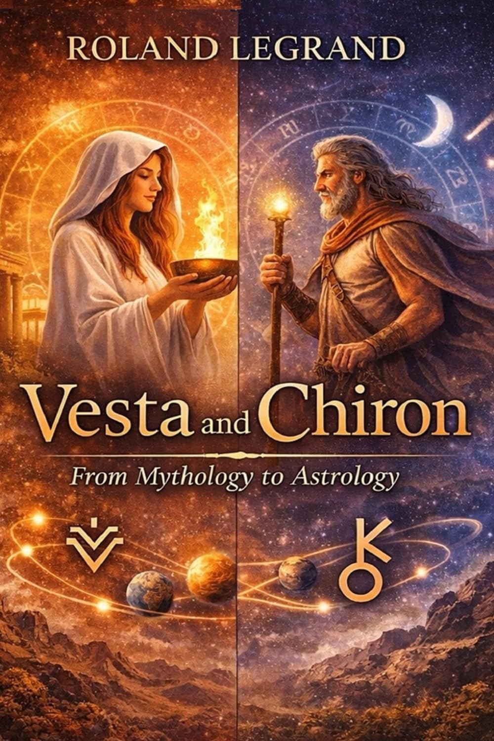 Vesta and Chiron: From Mythology to Astrology      Paperback – January 19, 2026