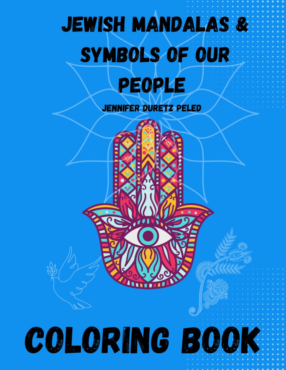 Jewish Mandalas and Symbols of Our People Coloring Book Duretz Peled