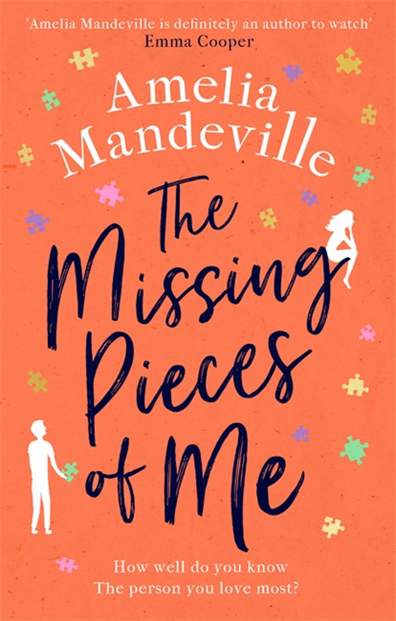 The Missing Pieces of Me: Discover the novel that will break you