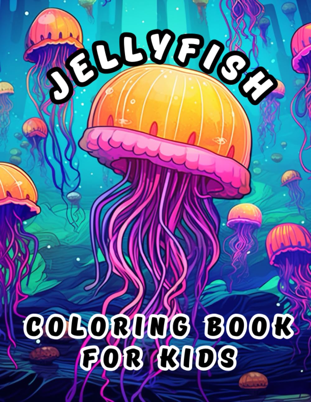 Jellyfish Coloring Book For Kids: 36 Unique Jellyfish Coloring Pages for Kids Boys Girls (Toddlers Preschoolers & Kindergarten) Funny Stress Relieving Awesome Jellyfish Designs for Children Relaxation