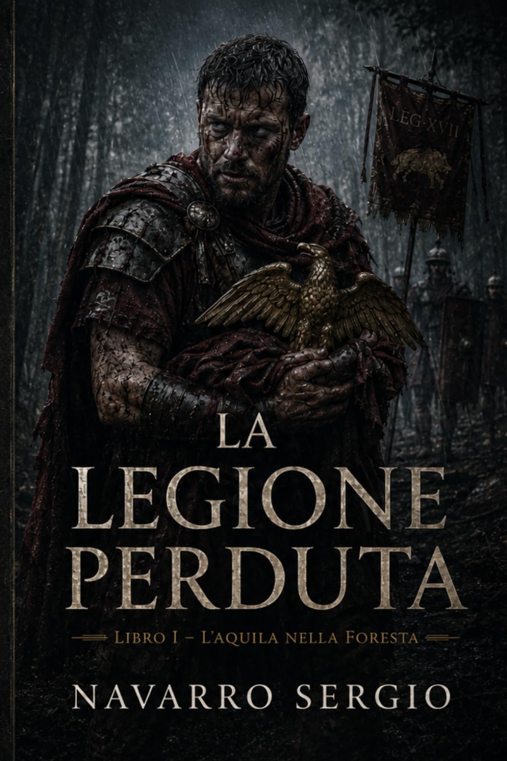 La legione perduta: 1