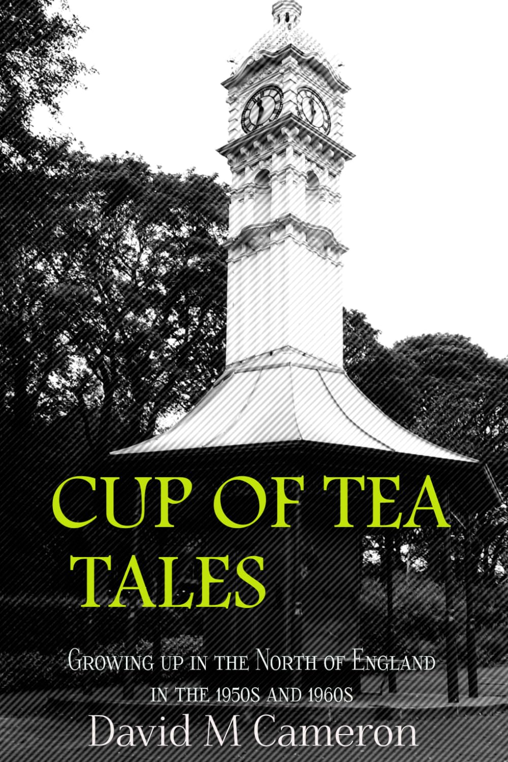Cup of Tea Tales: The Early Years: 1
