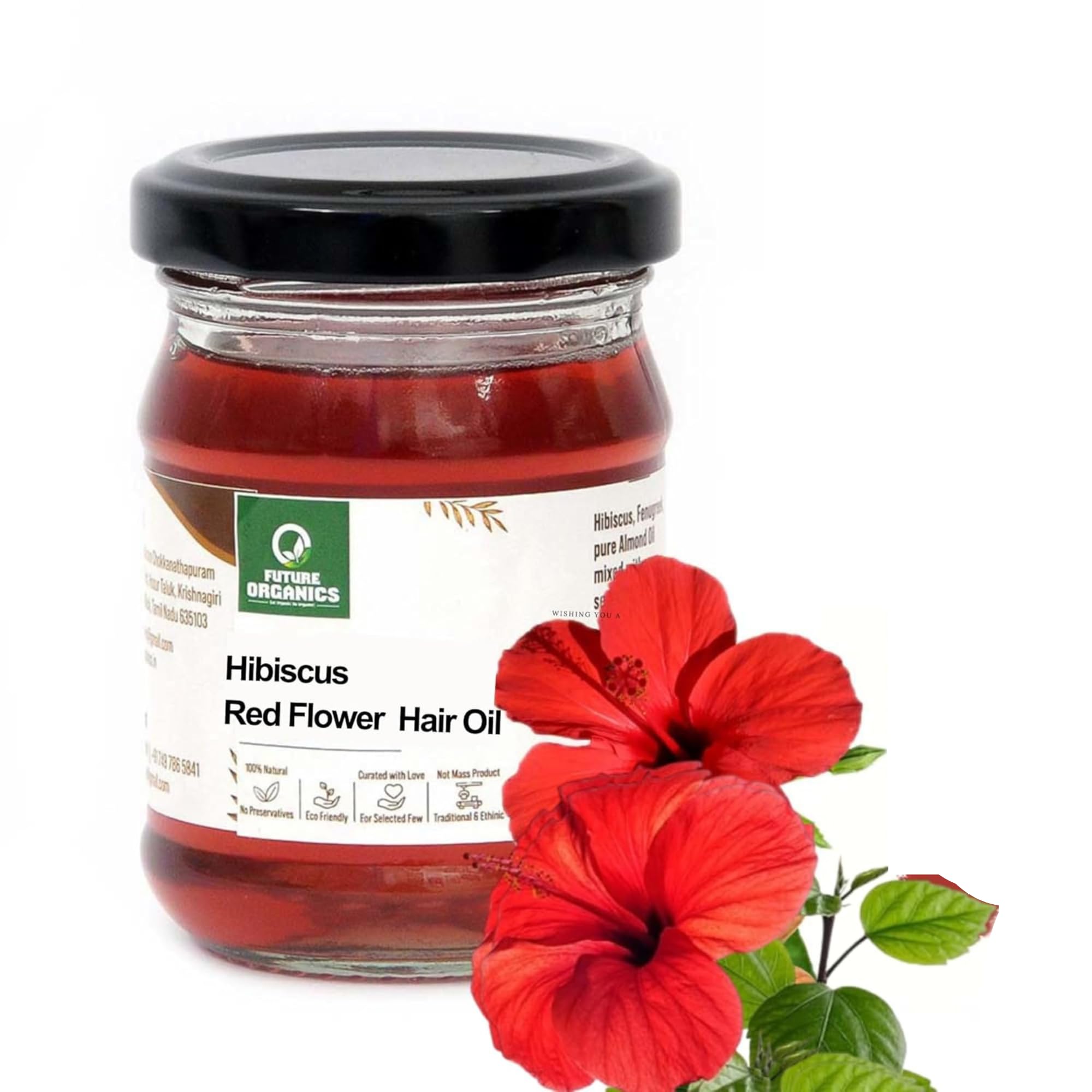 FUTURE ORGANICS –Eat Oragnic! Be Organic!!Hibiscus Red Flower Pure & Natural Oil Unrefined For Men And Women Reduces Hair Fall & Dandruff Promotes Hair Growth - 100 ML