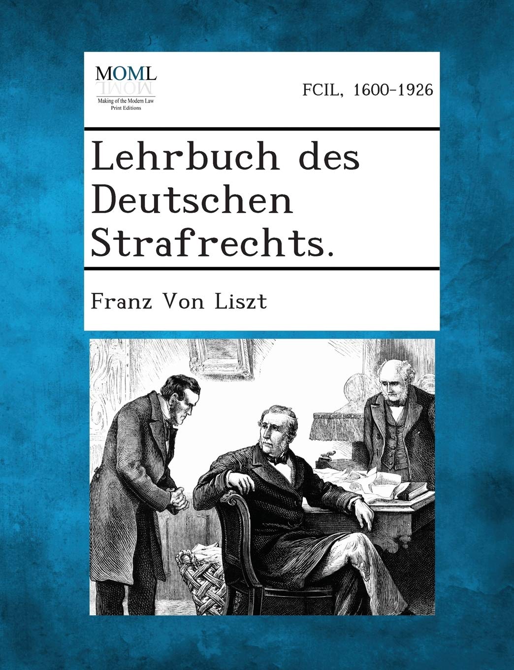 Lehrbuch Des Deutschen Strafrechts Von Liszt Franz Amazon De Books