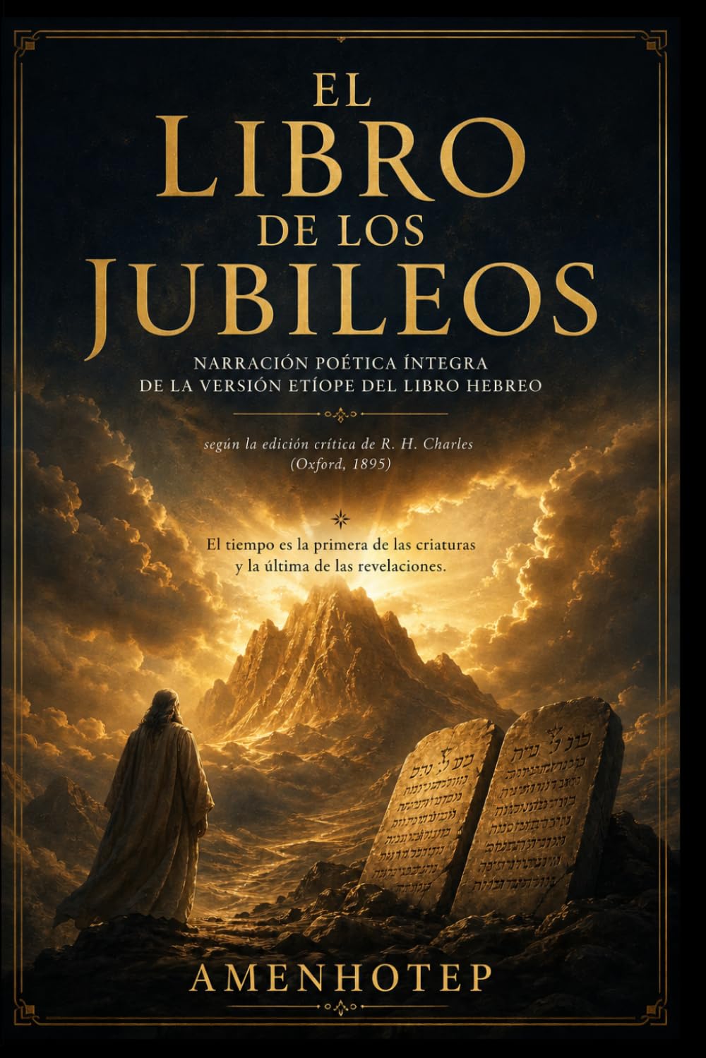 El Libro de los Jubileos: Narración poética íntegra de la versión etíope del libro hebreo (Biblioteca Gnóstica)