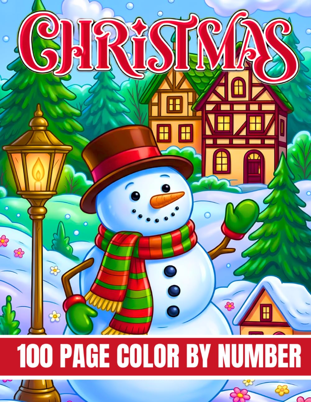 100 Page Christmas Color by Number: Winter Color by Number Coloring Book with Santa, Snowmen, Reindeer, Christmas Trees, Snowflakes, Stockings, Wreaths, Mandalas, and Much More.