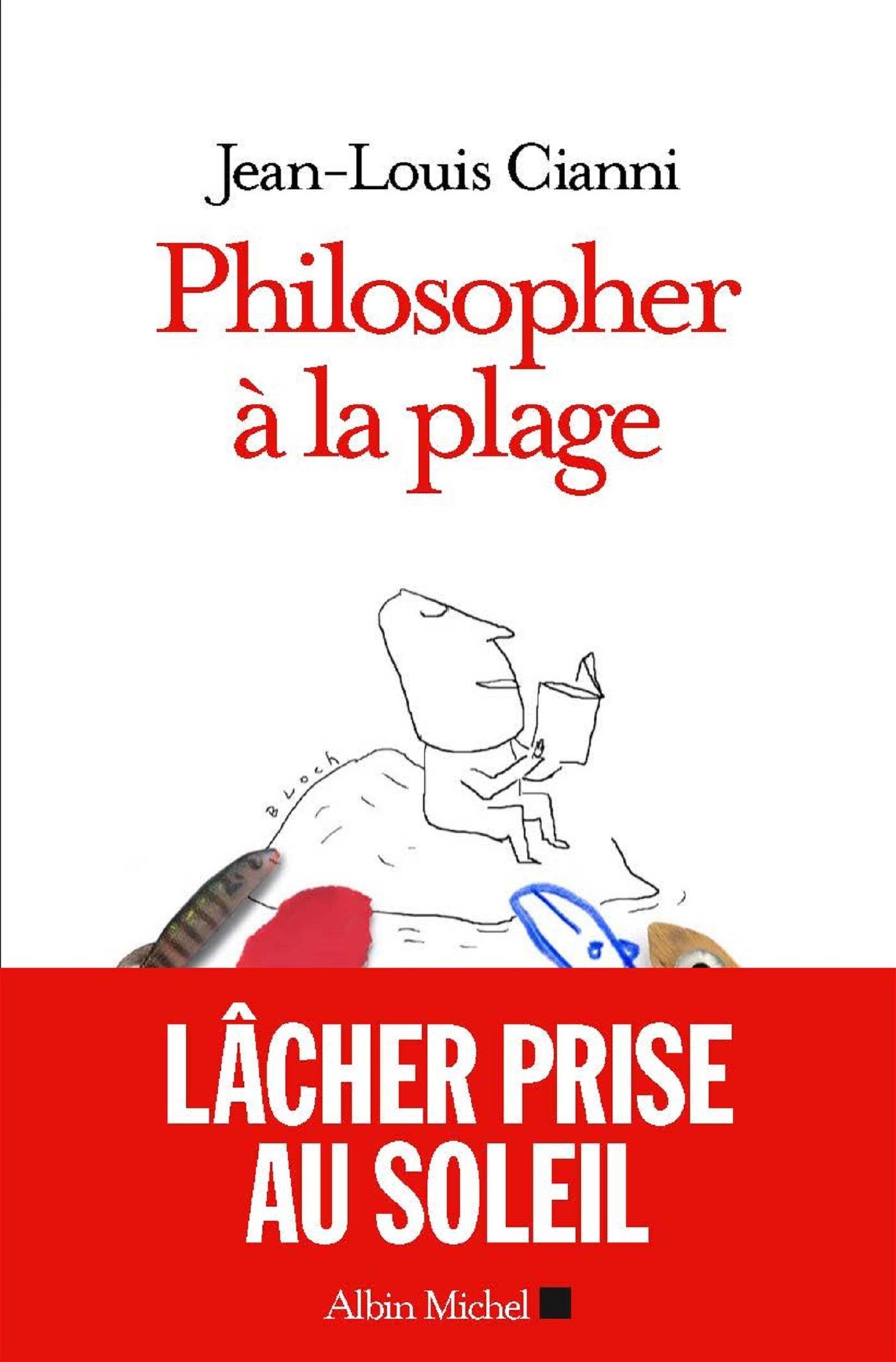 Philosopher à la plage Paperback – 4 May 2016